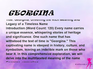 meaning of the name "GEORGINA"