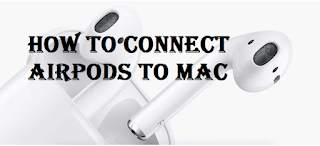 How to connect airpods to mac, Read here..