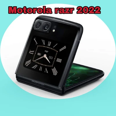 أهم مواصفات وسعر Motorola razr 2022  الجديدة