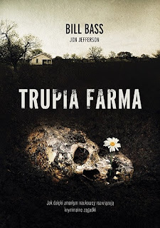 „Trupia farma” – Bill Bass, Jon Jefferson