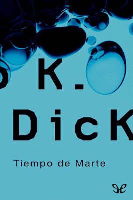 Tiempo Marciano - Philip K. Dick