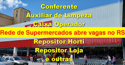 Rede de Supermercados abre vagas em Porto Alegre, Montenegro, Lajeado e outras cidades do RS