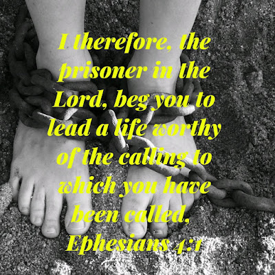 Thursday Bible Verse Of The Day To Memorize Ephesians 4:1