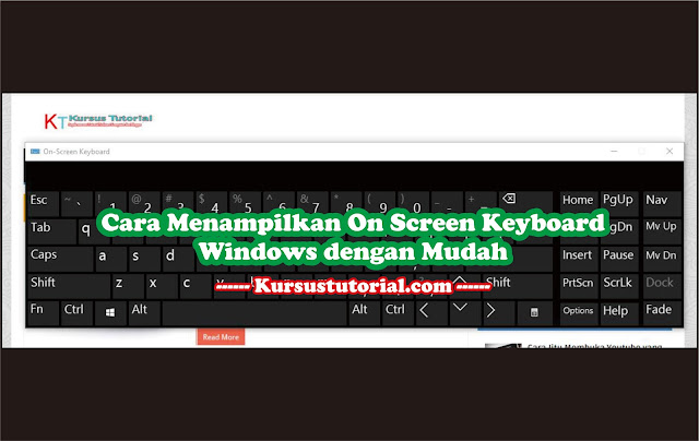 Cara Menampilkan On Screen Keyboard Windows dengan Mudah 