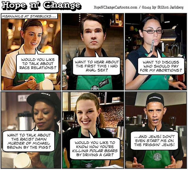 obama, obama jokes, political, humor, cartoon, conservative, hope n' change, hope and change, stilton jarlsberg, starbucks, race together, racism