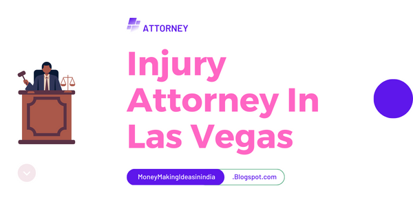 Injury Attorney In Las Vegas