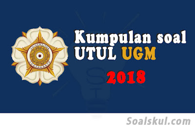 soal utul ugm 2018