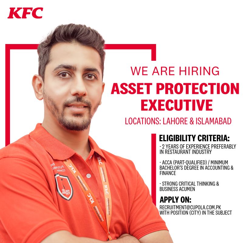 KFC Pakistan Jobs For Asset Protection Executive