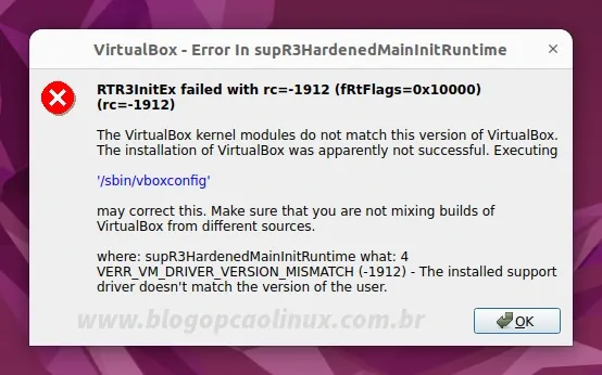 Janela de erro do VirtualBox 'The VirtualBox kernel modules do not match this version of VirtualBox'