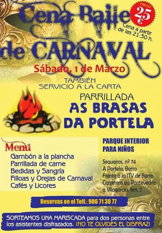 1 de Marzo, Cena Baile Carnaval na Parrillada As Brasas da Portela.