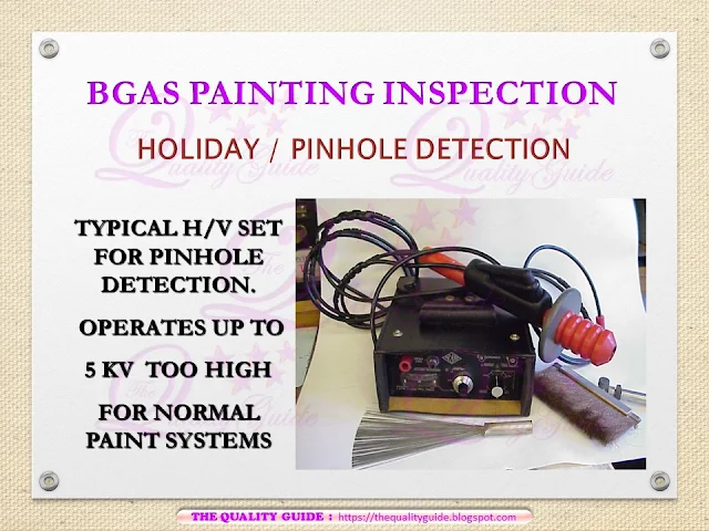 Holiday Pinhole Detector bgas, cswip, nace level 1 and nace level 2 cathodic protection testing 