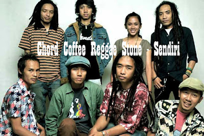 Chord Coffe Reggae Stone - Sendiri 