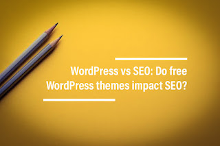 Many pencils shown where written, WordPress vs SEO: Do free WordPress themes impact SEO?