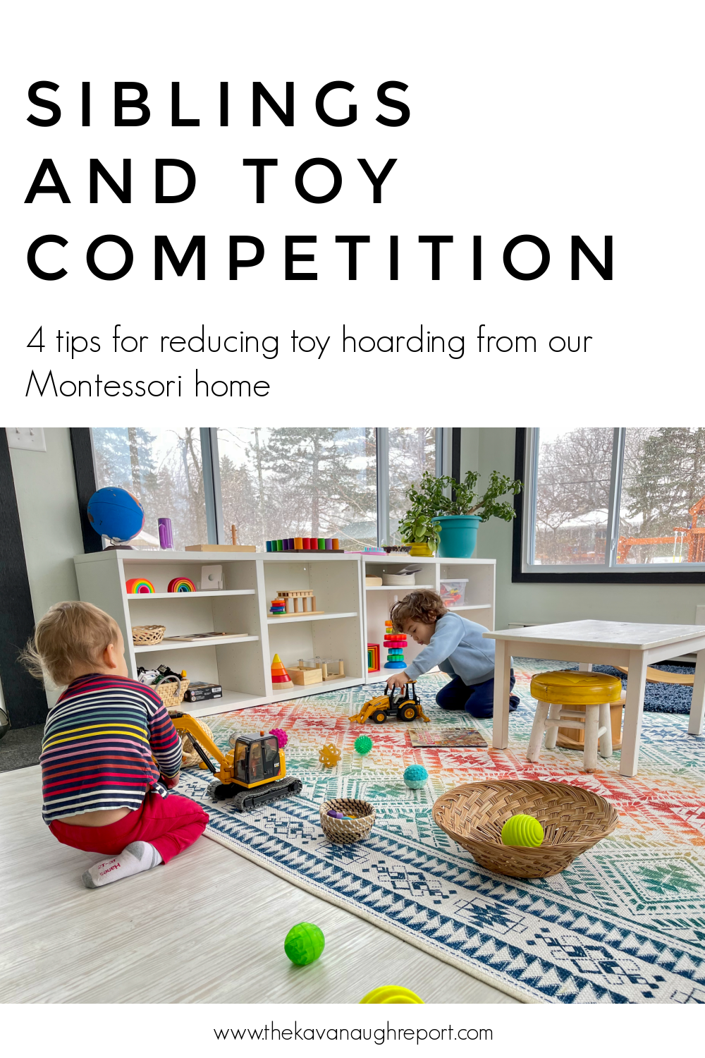 4 tips to help reduce or eliminate competition for toys in among siblings. These Montessori parenting tips help to promotes calm and cooperation