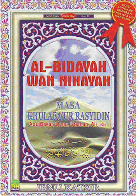 Free Download KItab Bidayah Wan Nihayah - Imam Ibnu Katsir PDF