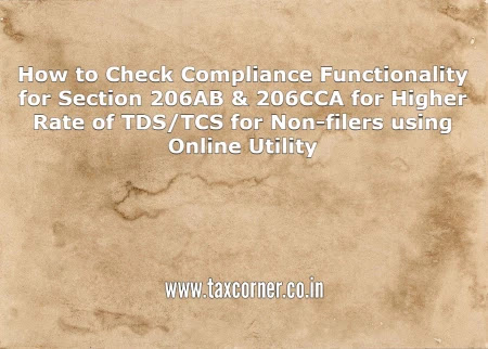 how-to-check-compliance-functionality-section-206ab-206cca-higher-rate-tds-tcs-non-filers-online-utility