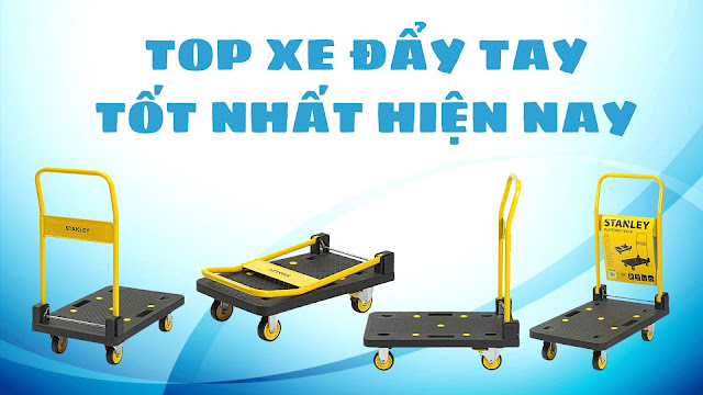 Top 5 xe đẩy hàng tốt nhất hiện nay