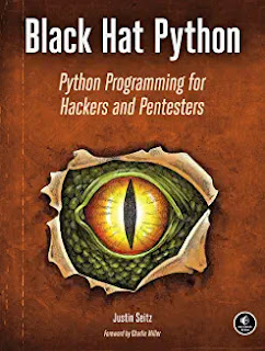 Black Hat Python: Python Programming for Hackers ansd Pentester