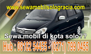 Persewaan Mobil Solo penyedia jasa rental mobil di kota Solo