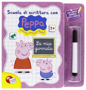 Il libro di Peppa Pig: scrittura la mia giornata