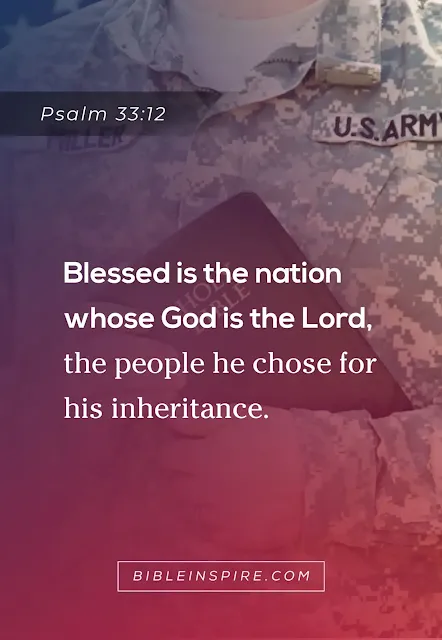 Psalm 33:12, a patriotic bible verse for Independence Day about a blessed nation, overlaid on a picture of a US Army soldier holding a Bible.