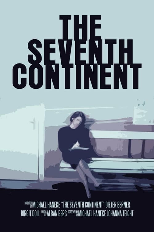 Watch The Seventh Continent 1989 Full Movie With English Subtitles