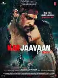 Marjaavaan (2019) Hindi Full Movie Download in Full HD | Infinity Free Movies