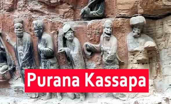 Purana Kassapa  UPSC Short Notes