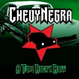 Chevy Negra - A todo rock 'n roll (2009)