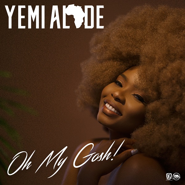  Yemi Alade - Oh My Gosh