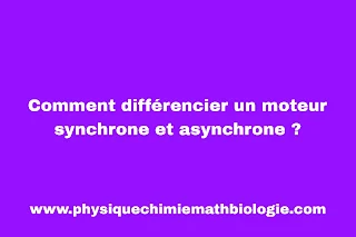 Comment différencier un moteur synchrone et asynchrone ?