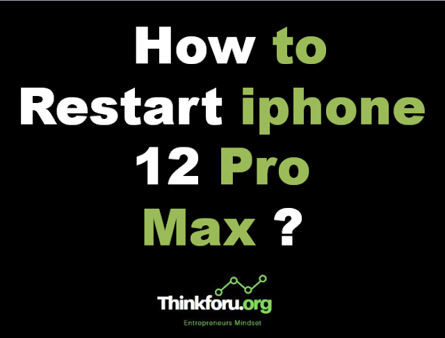 Cover Image Of How to Restart iphone 12 Pro Max ?