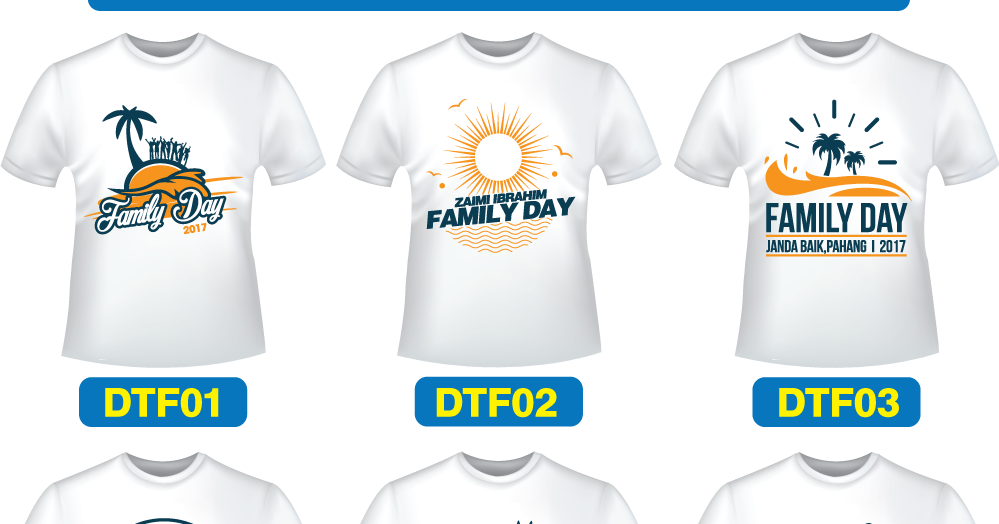 KOLEKSI DESIGN BAJU T SHIRT FAMILY DAY T Shirt Printing 