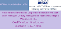 National Small Industries Corporation Recruitment 2016 for 60 Various Posts Apply Here