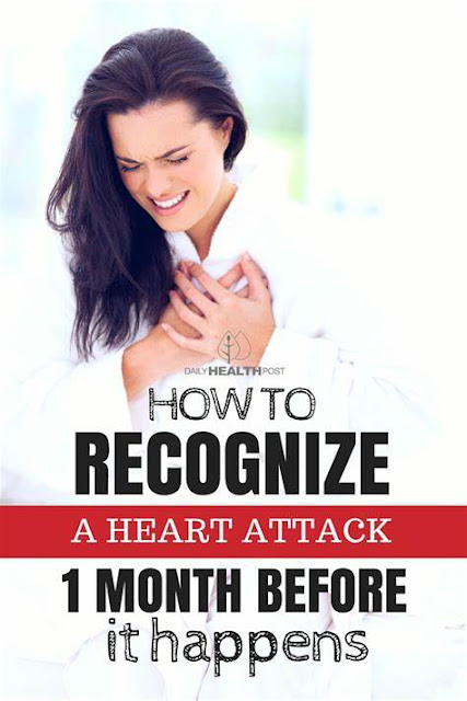 How To Recognize A Heart Attack One Month Before It Happens