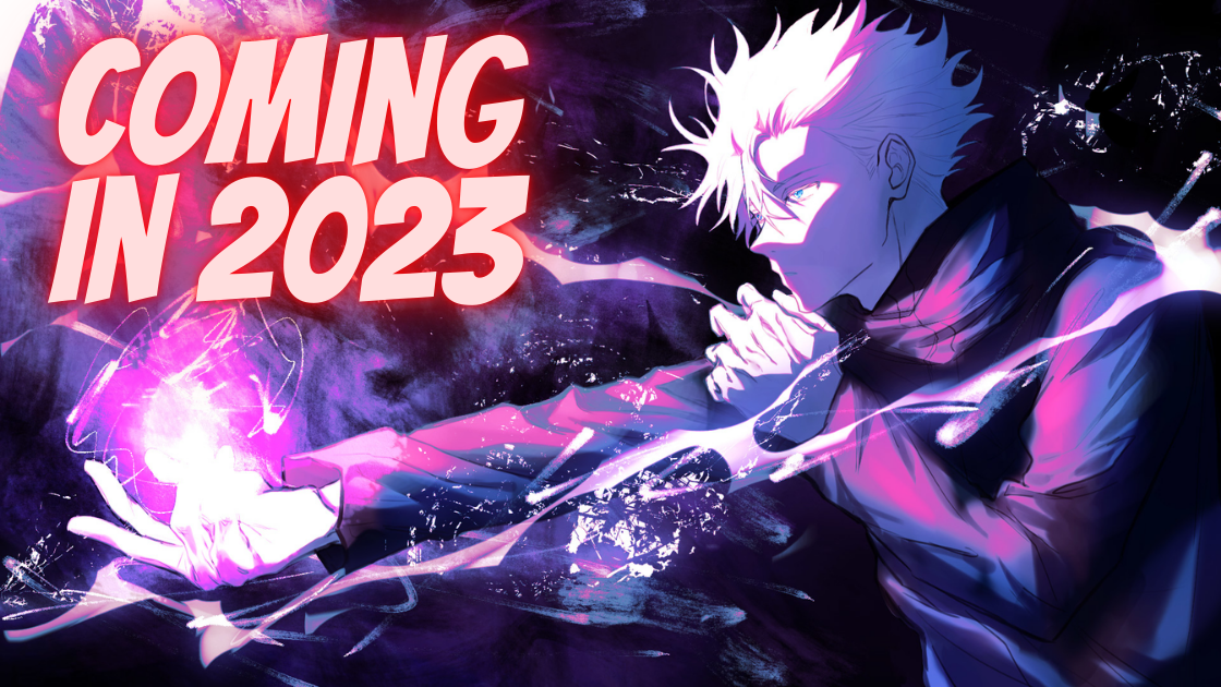 Most Hyped Anime Series Coming in 2023