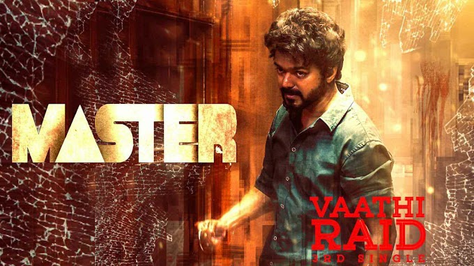 Vaathi Raid | Master (2020) Anirudh Ravichander and Arivu | Song Lyrics