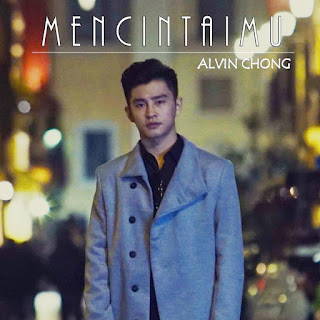 Alvin Chong - Mencintaimu MP3