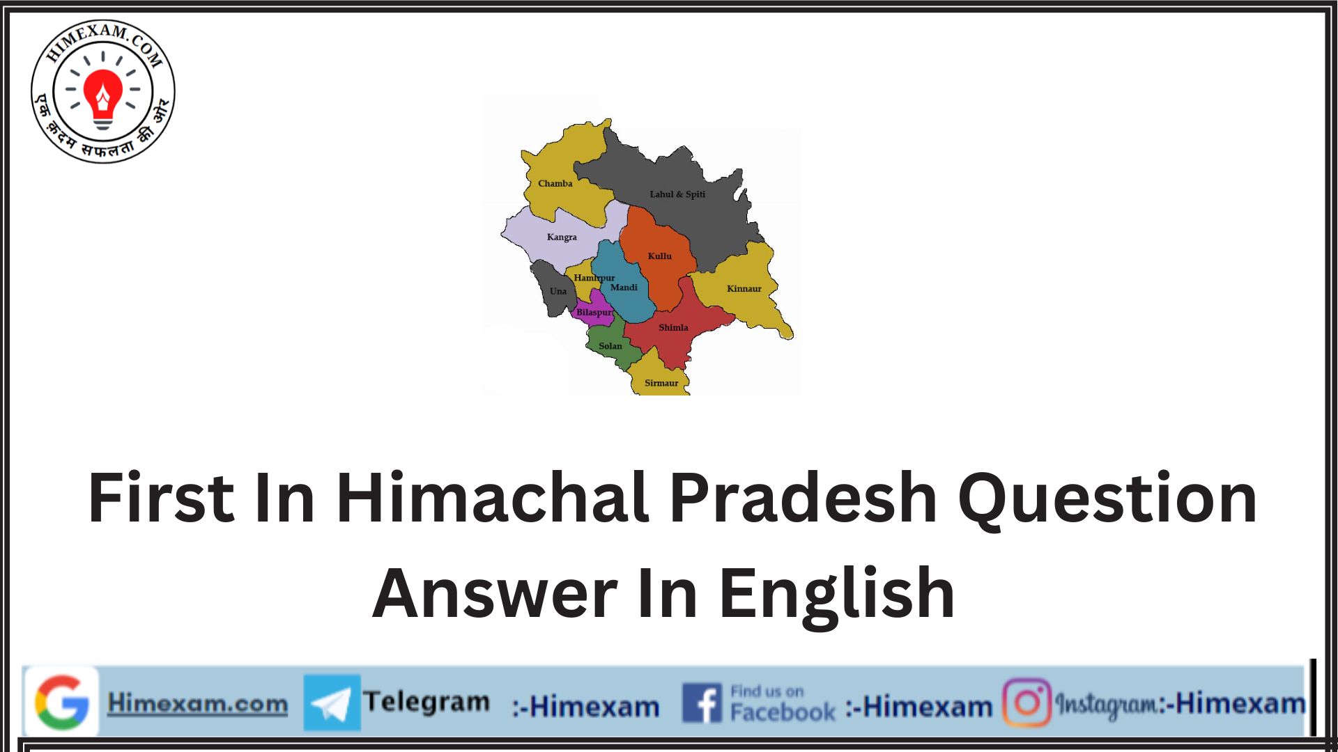 First In Himachal Pradesh Question Answer In English