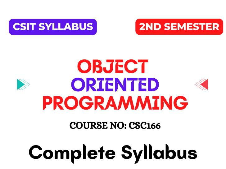 Object Oriented Programming Syllabus: B.Sc. CSIT 2nd Semester (2080 ...