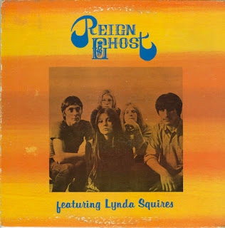 Reign Ghost “Featuring Lynda Squires” 1971 second album Canada Psych Rock