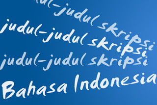 judul_judul_skripsi_bahasa_indonesia