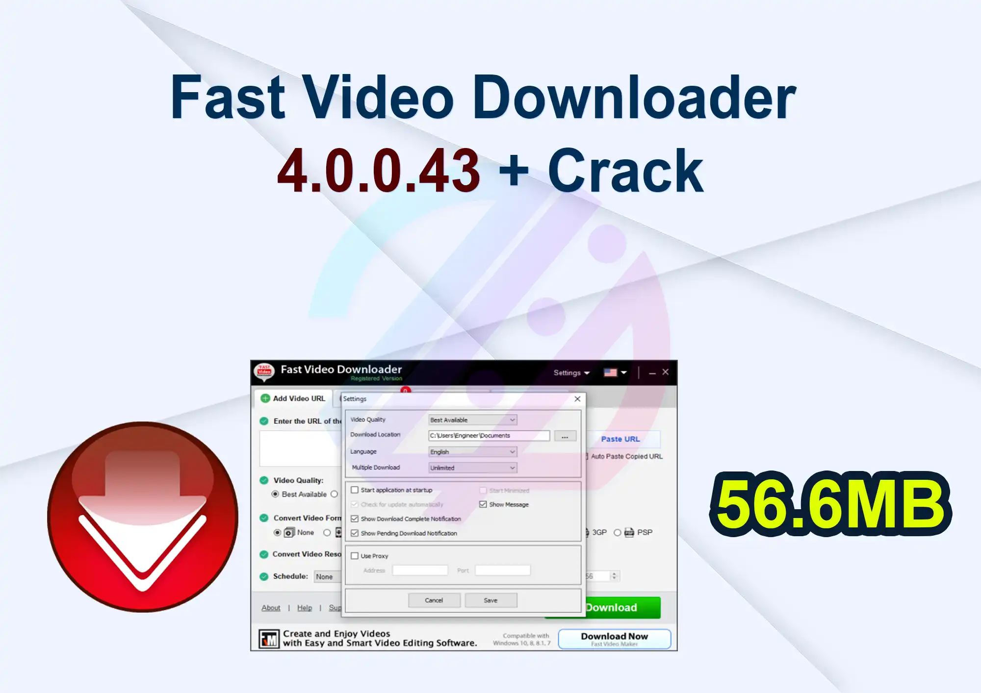 Fast Video Downloader 4.0.0.43 + Crack