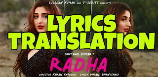 Radha Lyrics in English | With Translation | – Dhvani Bhanushali