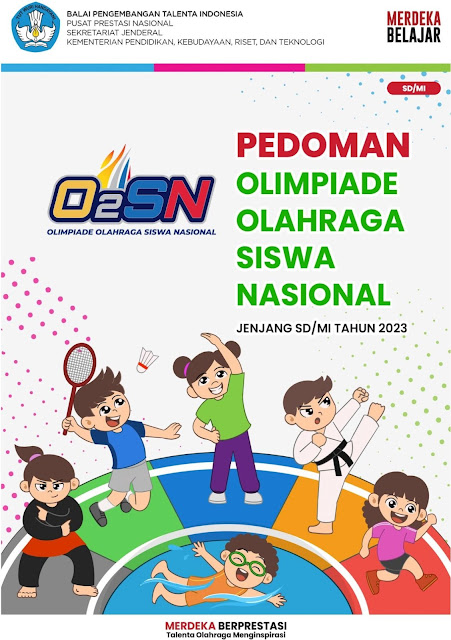 PEDOMAN OLIMPIADE OLAHRAGA SISWA NASIONAL (O2SN) JENJANG SD/MI TAHUN 2023