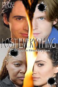 Lost Everything Online Filmovi sa prevodom
