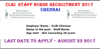 http://www.world4nurses.com/2017/08/clri-chennai-staff-nurse-recruitment.html