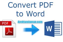 Cara Merubah PDF ke Word Dengan Cepat