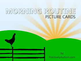 http://www.positivelyautism.com/downloads/MorningRoutinePictureCards.pdf