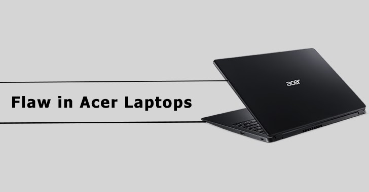 Flaw in Acer Laptops